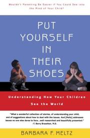 Put yourself in their shoes by Barbara F. Meltz