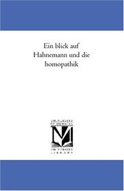 Cover of: Ein blick auf Hahnemann und die homöopathik