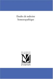 Cover of: Etudes de médecine homoeopathique by Samuel Hahnemann