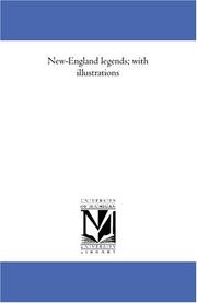 Cover of: New-England legends; with illustrations | Harriet Elizabeth Prescott Spofford