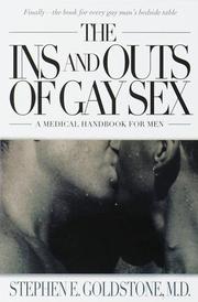 Cover of: The Ins and Outs of Gay Sex by Stephen E. Goldstone