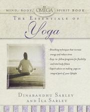 Cover of: The essentials of yoga by Dinabandhu Sarley