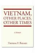 Cover of: Vietnam, Other Places, Other Times