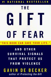 Cover of: The Gift of Fear by Gavin De Becker