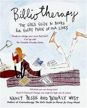 Cover of: Bibliotherapy: the girl's guide to books for every phase of our lives