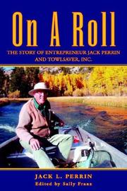 On A Roll by Jack Edited by Sally Franz Perrin