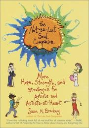 Cover of: The Not-So-Lost Soul Companion: More Hope, Strength, and Strategies for Artists and Artists-at-Heart