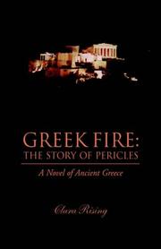 Cover of: GREEK FIRE: The Story of Pericles