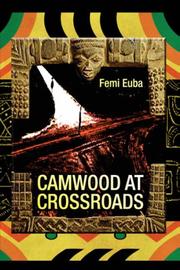 Cover of: CAMWOOD AT CROSSROADS by Femi Euba