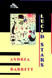 Cover of: Lucid stars by Andrea Barrett