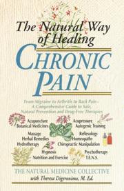Cover of: The Natural Way of Healing Chronic Pain | Natural Medicine Collective