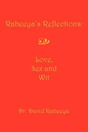 Cover of: Rabeeya's Reflections: Love, Sex and Wit