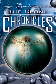 Cover of: The Clone Chronicles