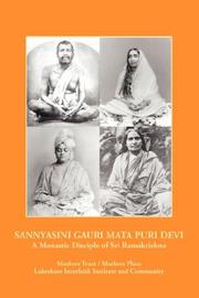 Cover of: Sannyasini Gauri Mata Puri Devi by Mothers Trust / Mothers Place