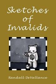 Cover of: Sketches of Invalids by Randall DeVallance