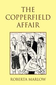 Cover of: The Copperfield Affair | Roberta Marlow
