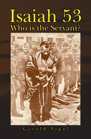 Cover of: Isaiah 53: Who is the Servant?
