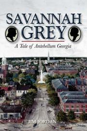 Cover of: Savannah Grey by Jim Jordan