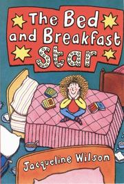 Cover of: The Bed and Breakfast Star by Jacqueline Wilson