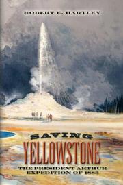Cover of: Saving Yellowstone