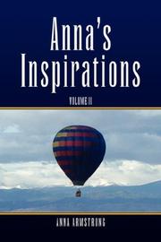 Cover of: Anna's Inspitations Volume II by Anna Armstrong