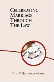 Cover of: Celebrating Marriage Through The Law