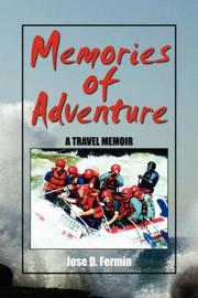 Cover of: MEMORIES OF ADVENTURE by Jose D. Fermin