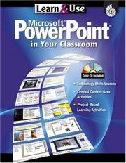 Cover of: Learn & Use Microsoft Power Point in Your Classroom (Learn & Use)