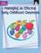 Cover of: Managing an Effective Early Childhood Classroom (Early Learning)