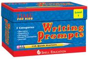 Cover of: Writing Prompts Level 1 Kit by Shell Education