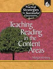 Cover of: Teaching Reading in the Content Areas (Practical Strategies for Successful Classrooms) (Practical Strategies for Successful Classrooms) | Margot Kinberg