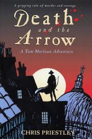 Cover of: Death and the Arrow by Chris Priestley