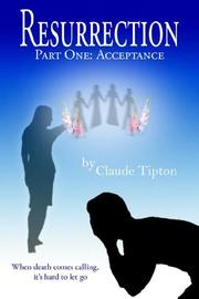 Cover of: Resurrection: Part One: Acceptance