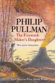 The Firework-maker's Daughter by Philip Pullman