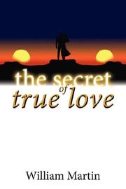 Cover of: The Secret of True Love