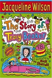 Cover of: The Story of Tracy Beaker by Jacqueline Wilson