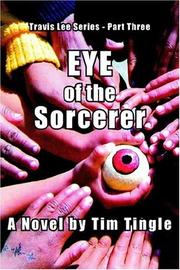 Cover of: EYE OF THE SORCERER by Tim Tingle