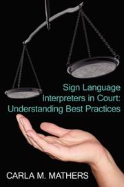 Sign Language Interpreters in Court by Carla M. Mathers