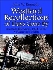 Cover of: Westford Recollections of Days Gone By: Recorded Interviews, 1974-1975 A Millennium Update