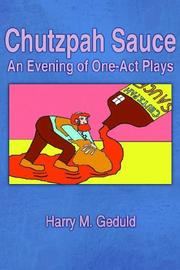 Cover of: Chutzpah Sauce: An Evening of One-Act Plays