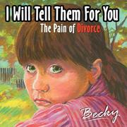 Cover of: I will tell them for you | Becky