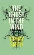 Cover of: The Ghost In The Wind: His Dream