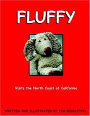 Cover of: Fluffy: Visits The North Coast of California