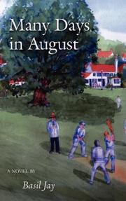 Cover of: Many Days in August | Basil Jay