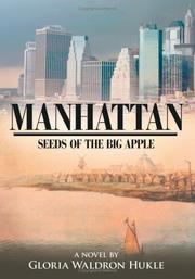 Cover of: MANHATTAN | Gloria Waldron Hukle
