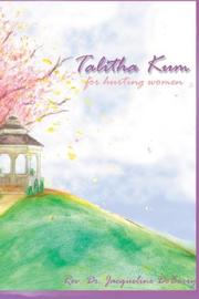 Cover of: Talitha Kum | Rev. Dr. Jacqueline DeBerry