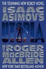 Cover of: Isaac Asimov's Caliban 3: Utopia (Caliban Series , Vol 3)