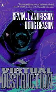 Cover of: Virtual Destruction by Kevin J. Anderson, Doug Beason