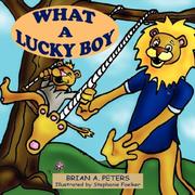 Cover of: What A Lucky Boy