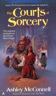 Cover of: The Courts of Sorcery by Ashley McConnell